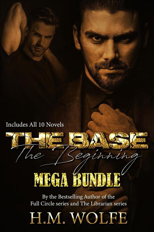 The Base: The Beginning (Bks 1-10)