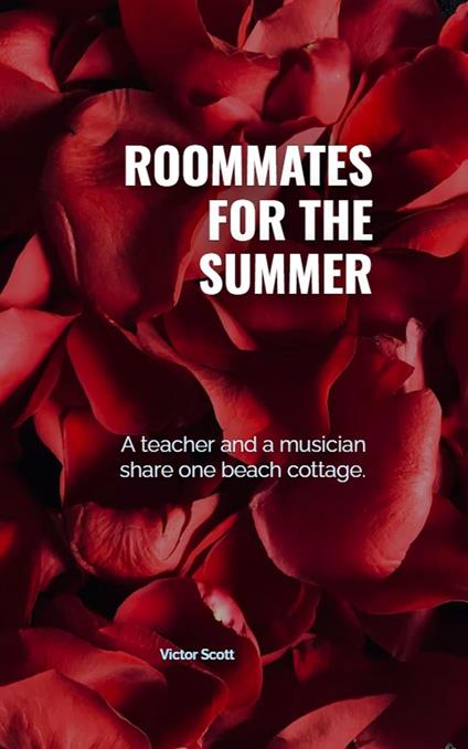 Roommates For The Summer