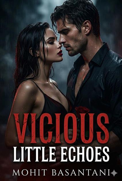 Vicious Little Echoes