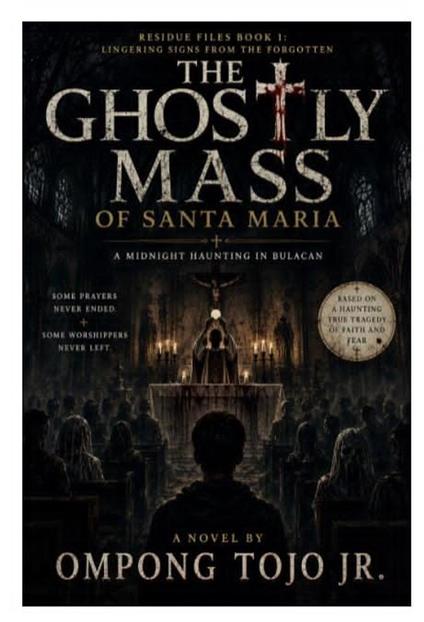 The Ghostly Mass - Rodulfo Todio - ebook