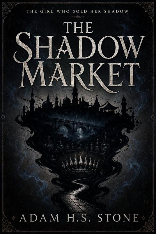 The Shadow Market