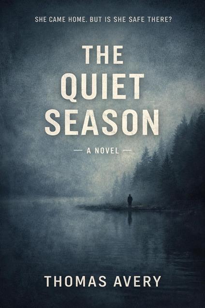 The Quiet Season
