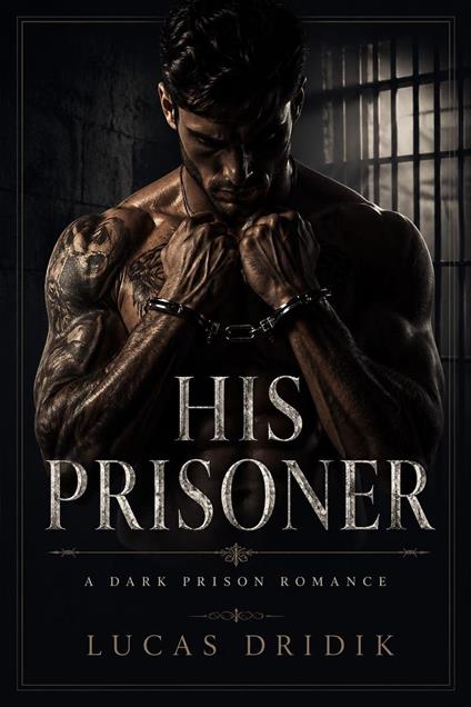 His Prisoner