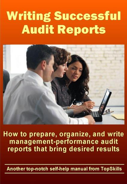 Writing Successful Audit Reports
