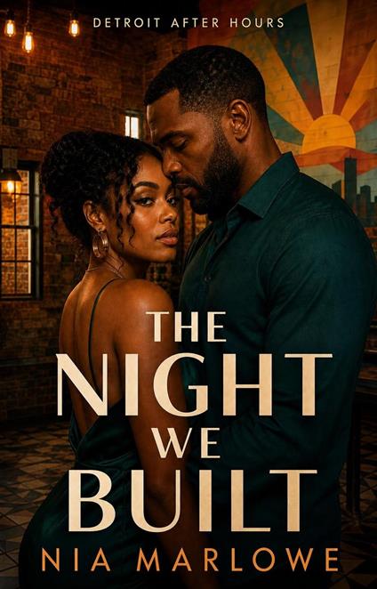 The Night We Built