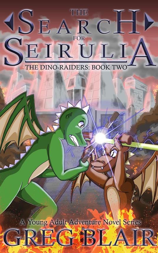 The Search for Seirulia - Greg Blair - ebook