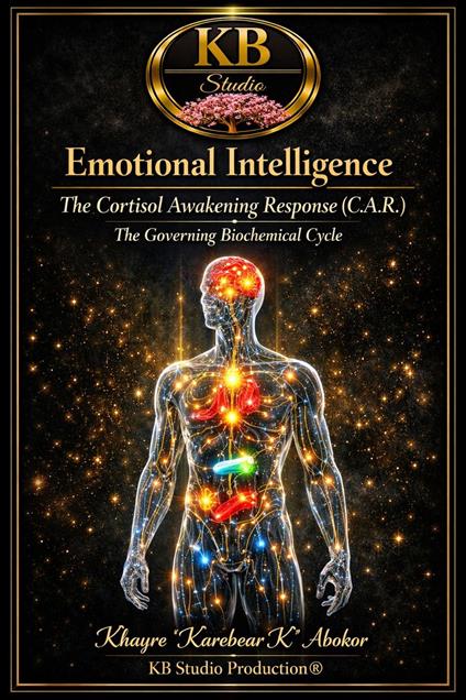 The Cortisol Awakening Response - Emotional Intelligence