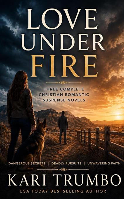 Love Under Fire
