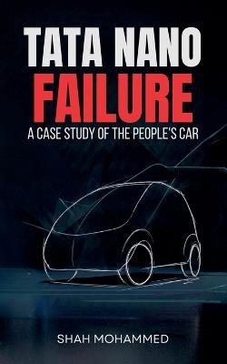Tata Nano Failure - Shah Mohammed - cover