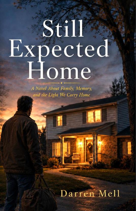 Still Expected Home