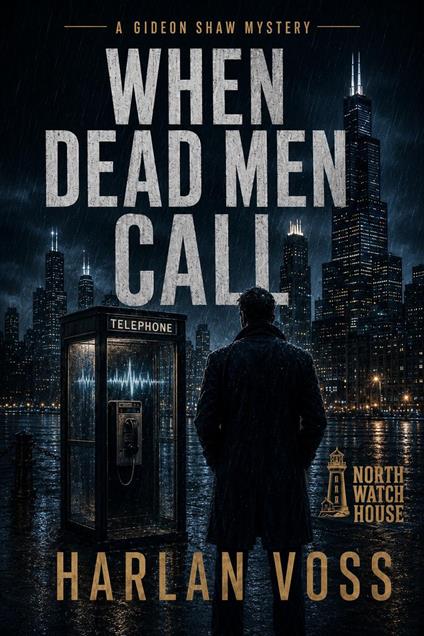 When Dead Men Call