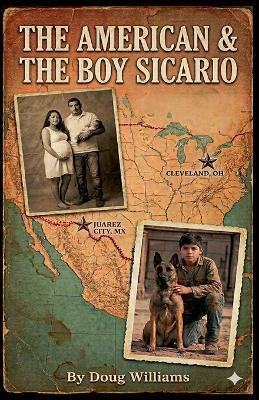 The American and the Boy Sicario - Doug Williams - cover
