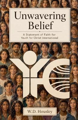 Unwavering Belief - W D Housley - cover