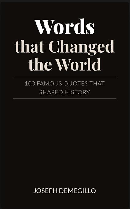 Words That Changed the World
