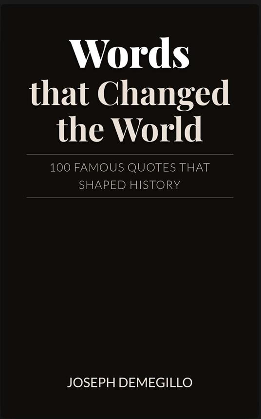 Words That Changed the World