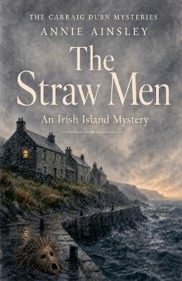 The Straw Men - Annie Ainsley - cover
