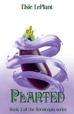 Planted - Elsie Leplant - cover