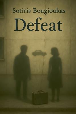 Defeat - Sotiris Bougioukas - cover