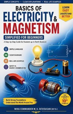 Basics of Electricty and Magnetism - M K Devidasan - cover