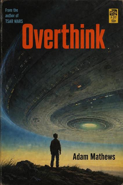 Overthink