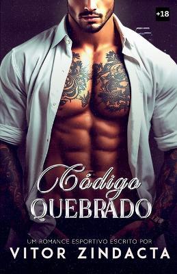 Código quebrado - Vitor Zindacta - cover