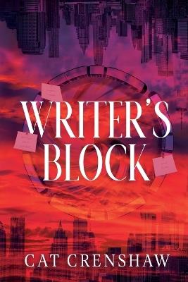 Writer's Block - Cat Crenshaw - cover
