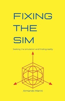 Fixing The Sim - Armando Marini - cover