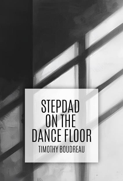 Stepdad on the Dance Floor