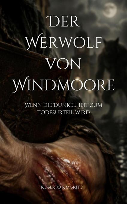 DER WERWOLF VON WINDMOORE