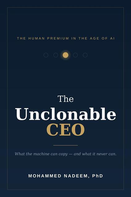 The Unclonable CEO