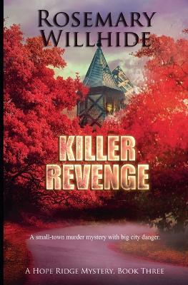 Killer Revenge - Rosemary Willhide - cover