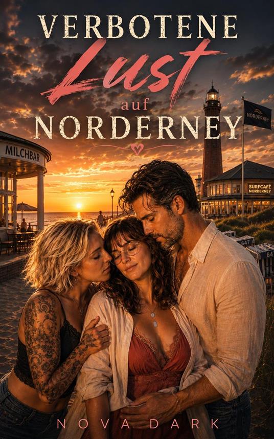 Verbotene Lust auf Norderney