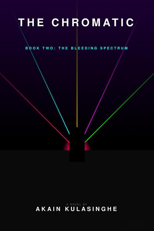 The Chromatic Void - Book 2 (The Bleeding Spectrum)