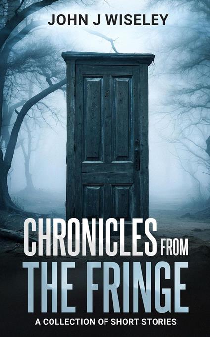 Chronicles From The Fringe