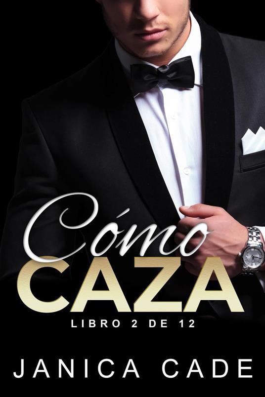 Cómo caza