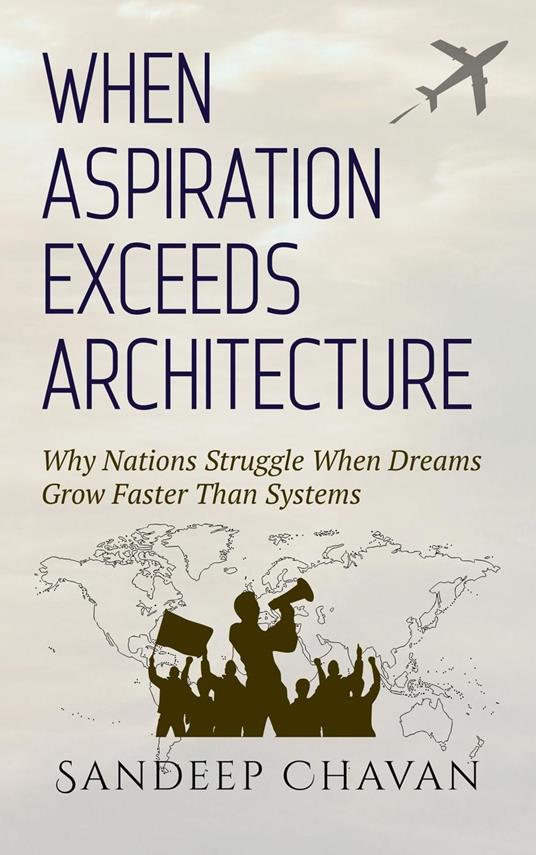 When Aspiration Exceeds Architecture