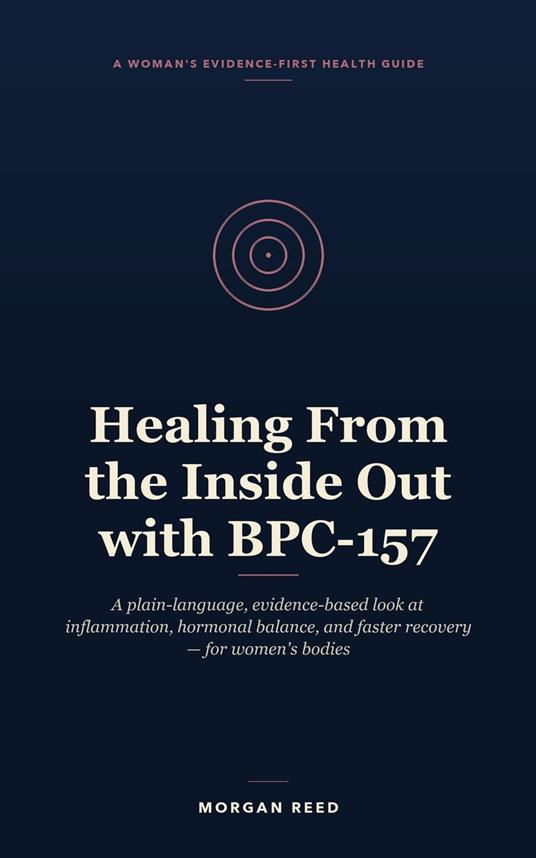 Healing From the Inside Out with BPC-157