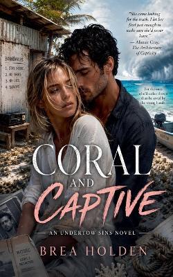 Coral And Captive - Brea Holden - cover