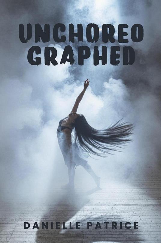 Unchoreographed