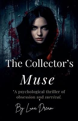 The Collector's Muse - Luna Dream - cover