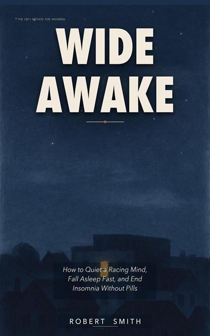 Wide Awake