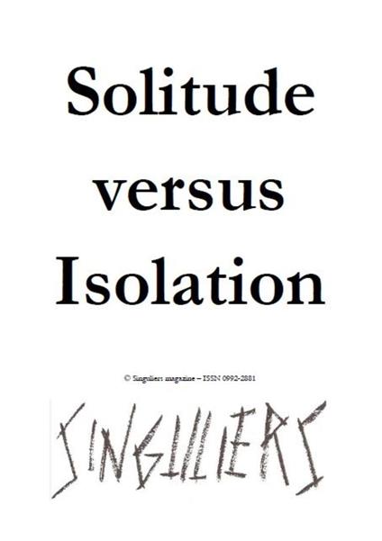 Solitude versus Isolation
