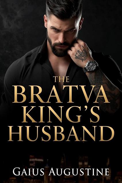 The Bratva King’s Husband