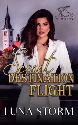 Secret Destination Flight - Luna Storm - cover