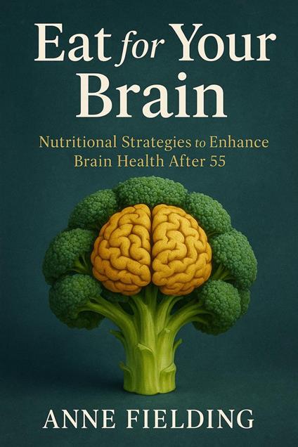 Eat for Your Brain
