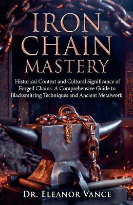 Iron Chain Mastery - Eleanor Vance - cover