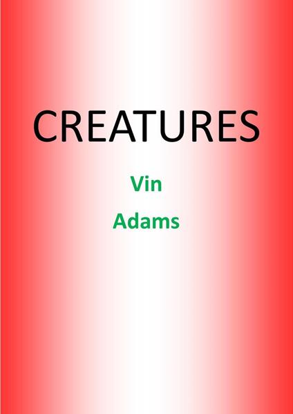 Creatures