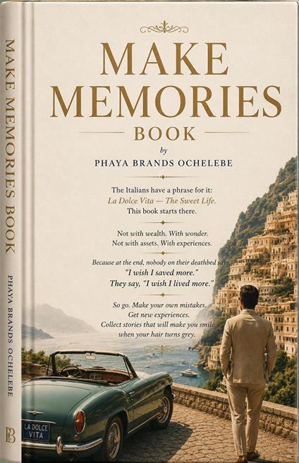 MAKE MEMORIES - PHAYA BRANDS - ebook