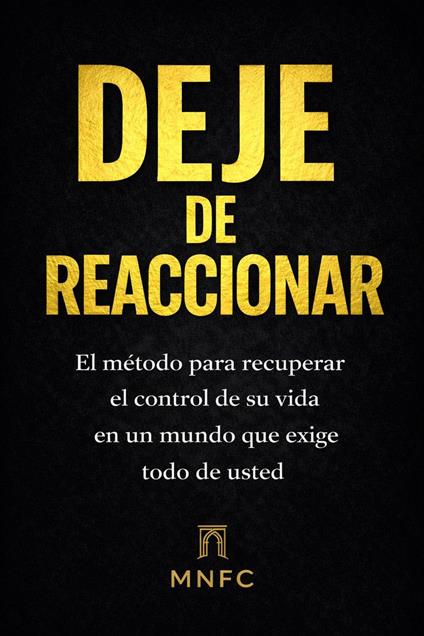 DEJE DE REACCIONAR