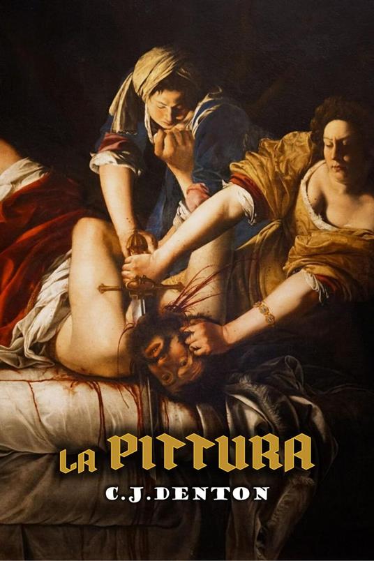 La Pittura - C.J.Denton - ebook